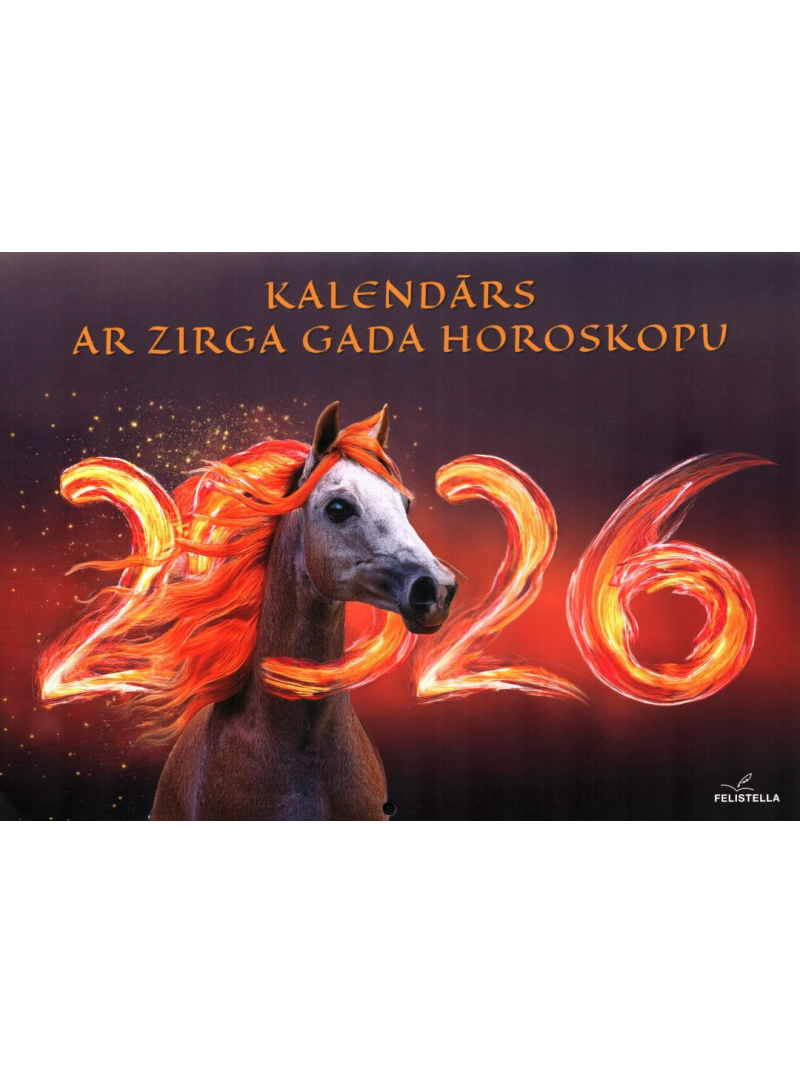 Kal. A4 Zirga gads. Felistella1{IMAGE}