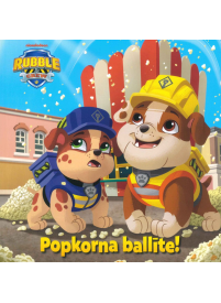 Gr.Popkorna ballīte. Ķepu patruļa1{IMAGE}