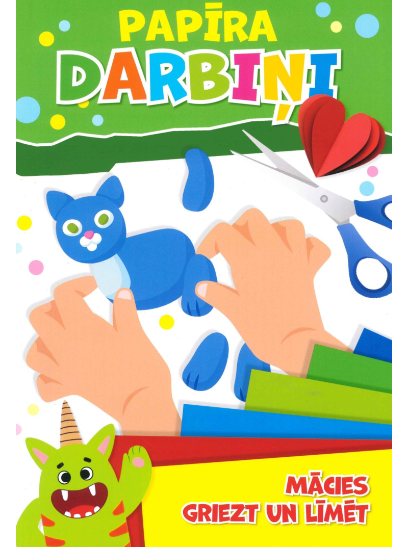 Papīra Darbiņi1{IMAGE}